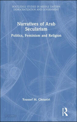 Narratives of Arab Secularism