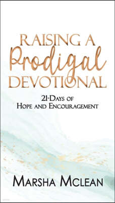 Raising A Prodigal Devotional