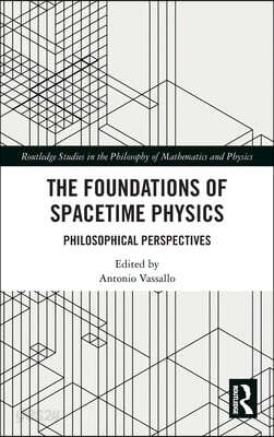 Foundations of Spacetime Physics