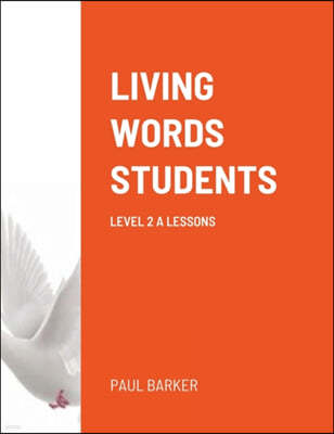 Living Words Students Level 2 a Lessons