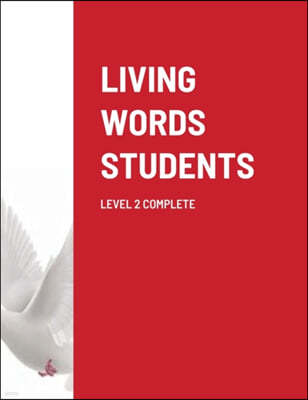 Living Words Students Level 2 Complete