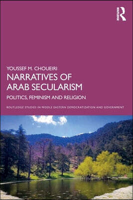 Narratives of Arab Secularism