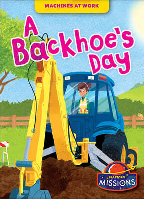 A Backhoe's Day