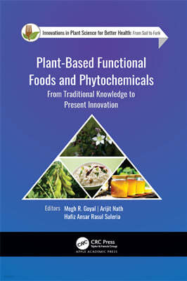 Plant-Based Functional Foods and Phytochemicals