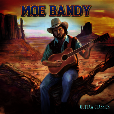 Moe Bandy — Outlaw Classics (Gatefold) 앨범 커버