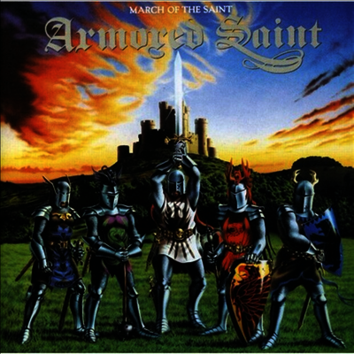 Armored Saint — Armored Saint - March Of The Saint 앨범 커버