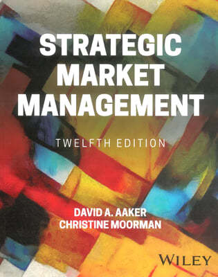 Strategic Market Management, 12/E