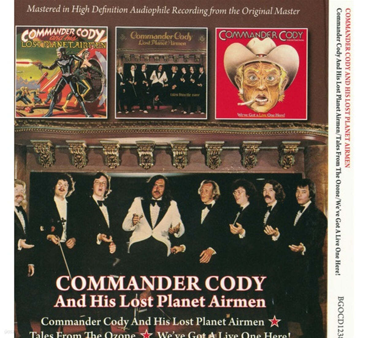 Commander Cody (코맨더 코디) - Commander Cody And His Lost Planet Airmen / Tales From The Ozone / We've Got A Live One Here! 