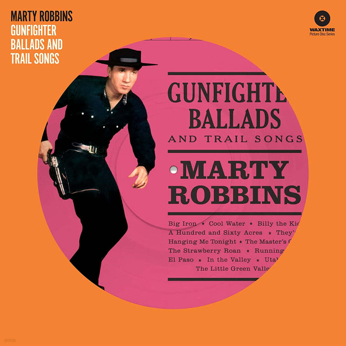 Marty Robbins (마티 로빈스) - Gunfighter Ballads And Trail Songs [픽쳐디스크 LP]