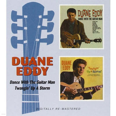 Duane Eddy (࿡ ) - Dance With The Guitar Man/Twangin' Up A Storm 