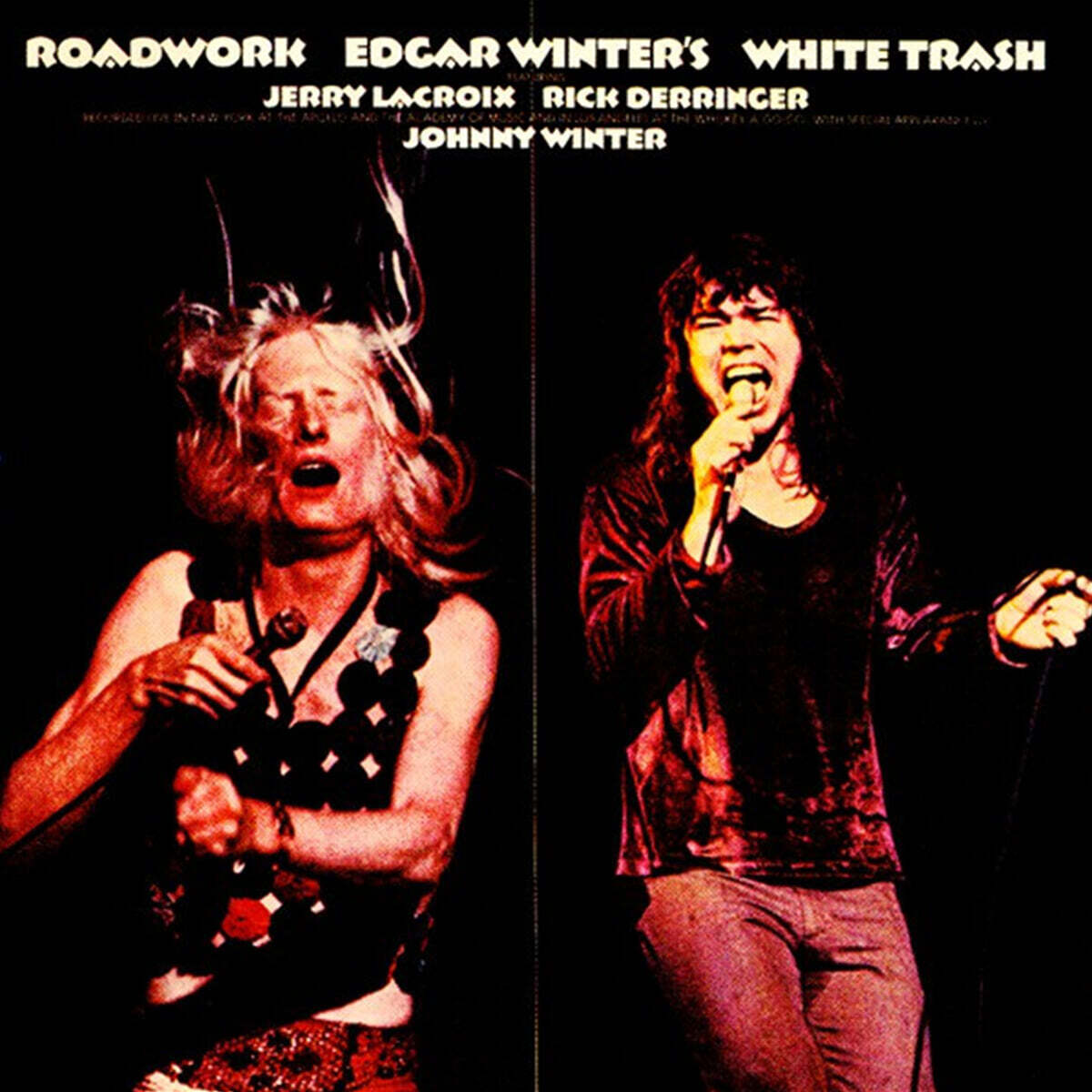 Edgar Winter's White Trash (에드가 윈터스 화이트 트래쉬) - Roadwork