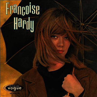 Francoise Hardy — Tous Les Garcons Et Les Filles 앨범 커버