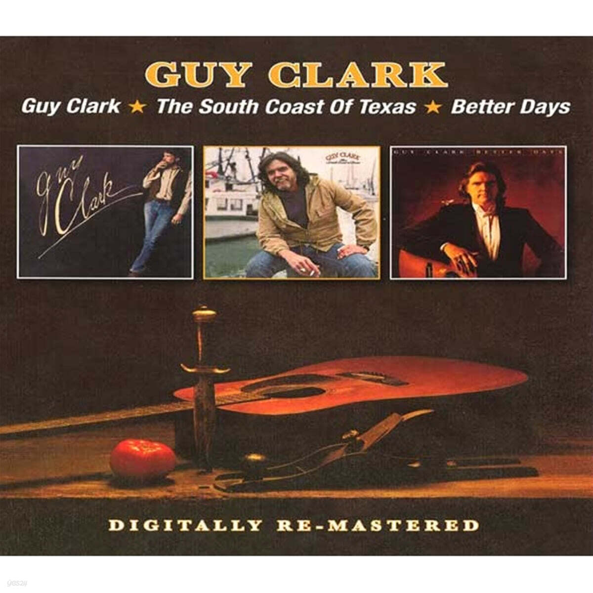 Guy Clark (가이 클라크) - Guy Clark/The South Coast Of Texas/Better Days