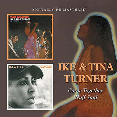 Ike & Tina Turner ( & Ƽ ͳ) - Come Together / 'Nuff Said 