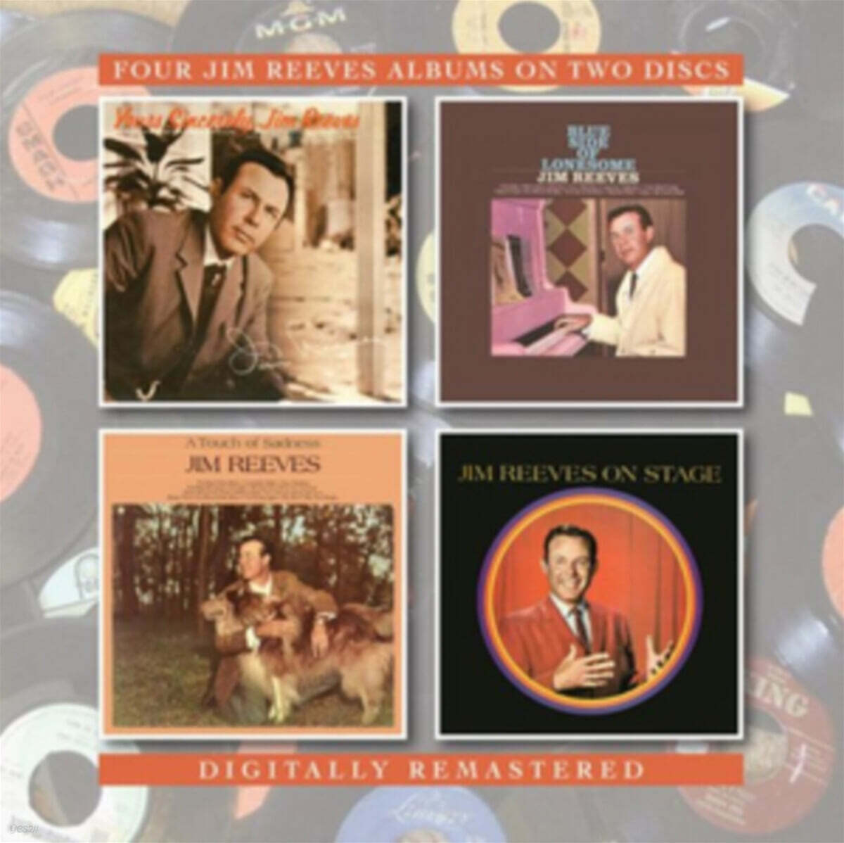 Jim Reeves (짐 리브스) - Yours Sincerely, Jim Reeves/Blue Side of Lonesome/A Touch Of...: Sadness/On Stage