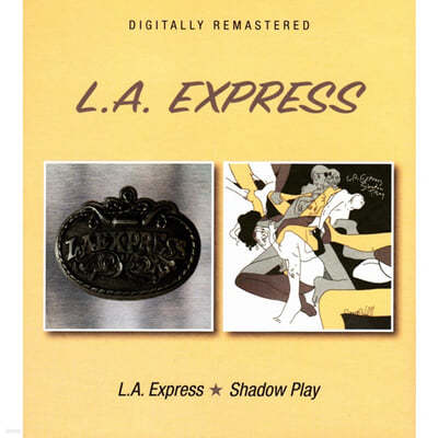 L.A. Express (ν ͽ) - L.A. Express / Shadow Play