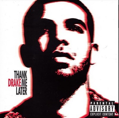 Drake (드레이크) - Thank Me Later(US발매)