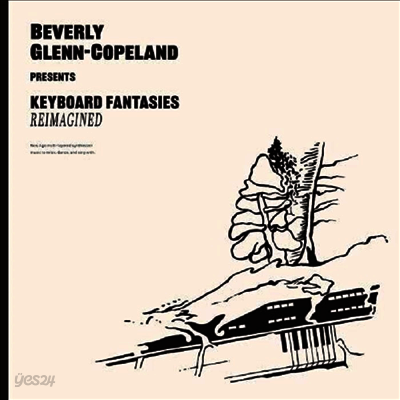 Beverly Glenn-Copeland - Keyboard Fantasies Reimagined (LP)