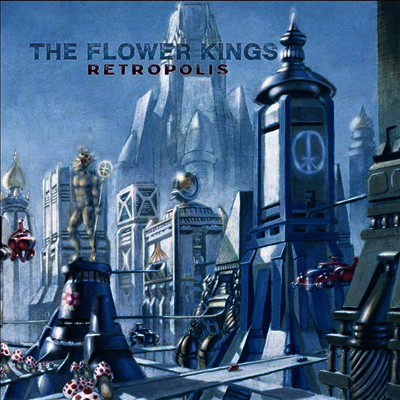 Flower Kings — Retropolis (Re-issue 2022) 앨범 커버