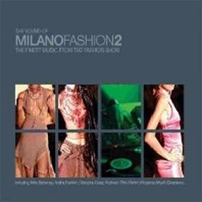 [미개봉] V.A. / The Sound Of Milano Fashion 2 (2CD/Digipack/수입)
