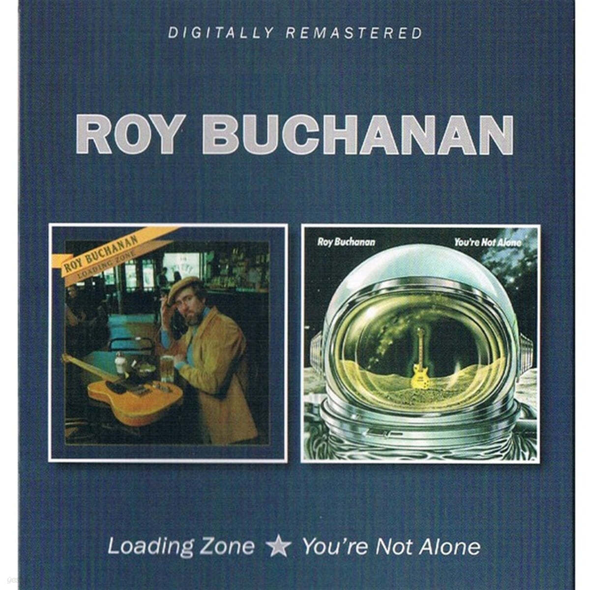 Roy Buchanan (로이 부캐넌) - Loading Zone / You&#39;re Not Alone 