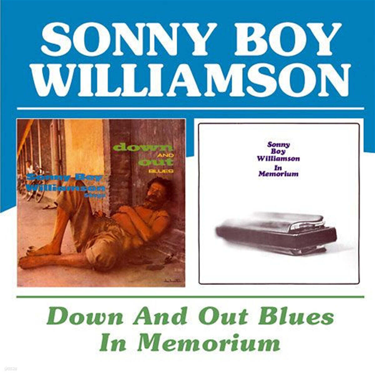 Sonny Boy Williamson (소니 보이 윌리암슨) - Down And Out Blues / In Memorium