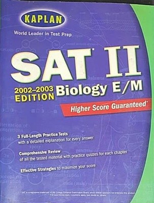 Kaplan SAT II: Biology E/M 2002-2003