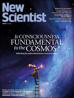 New Scientist New Scientist (주간) : 2022년 04월 02일