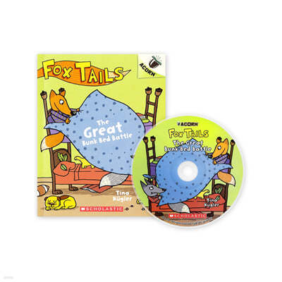 Fox Tails #1: The Great Bunk Bed Battle (CD & StoryPlus)