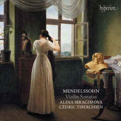 Alina Ibragimova / Cedric Tiberghien ൨: ̿ø ҳŸ (Mendelssohn: Violin Sonatas) 