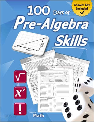Pre-Algebra Skills: (Grades 6-8) Middle School Math Workbook (Prealgebra: Exponents, Roots, Ratios, Proportions, Negative Numbers, Coordin