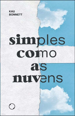 Simples como as nuvens: leve como as despedidas