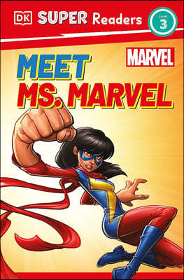 DK Super Readers Level 3 Marvel Meet Ms. Marvel