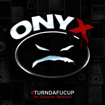 Onyx — Turndafucup 앨범 커버