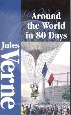 Around the World in Eighty Days and From the Earth to the Moon
