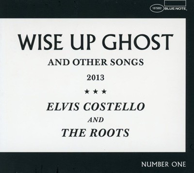 엘비스 코스텔로, 루츠 - Elvis Costello And The Roots - Wise Up Ghost (And Other Songs 2013) [U.S발매]