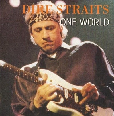 [] Dire Straits - One World (Unofficial Release)