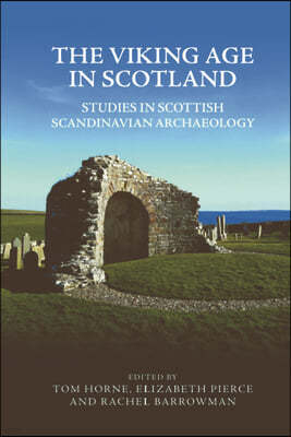 The Viking Age in Scotland