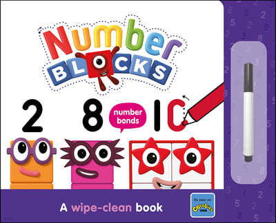 Numberblocks Number Bonds: A Wipe-Clean Book