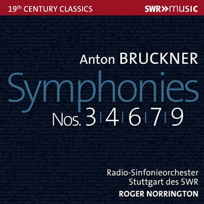 Roger Norrington 브루크너: 교향곡 3, 4, 6, 7, 9번 (Bruckner: Symphonies WAB103, 104, 106, 107, 109) 