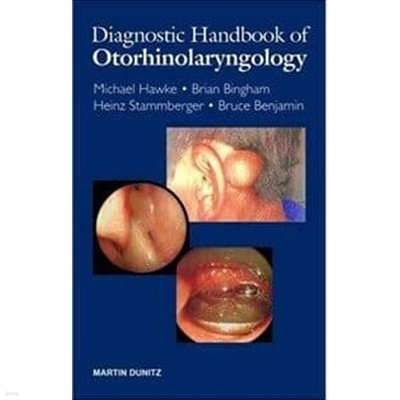Diagnostic Handbook of Otorhinolaryngology / 한글판, 양장본