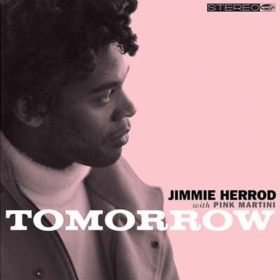 Jimmie Herrod / Pink Martini (지미 헤로드 / 핑크 마티니) - Tomorrow [10인치 투명 핑크 컬러 LP]