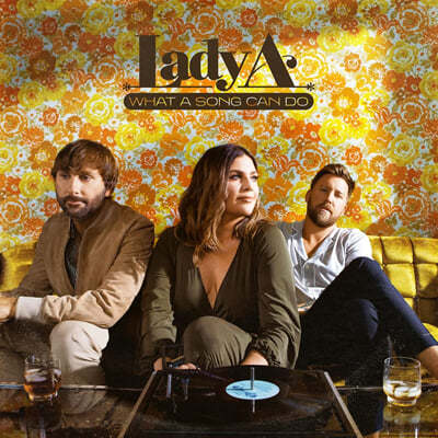 Lady A — 9집 What A Song Can Do 앨범 커버