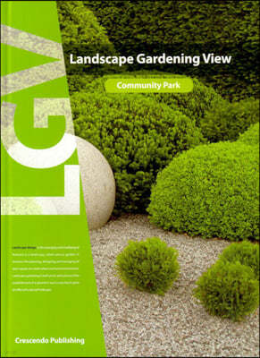 Landscape Gardening view(Community Park)