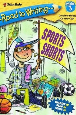 Sports Shorts (Road to Writing) Paperback