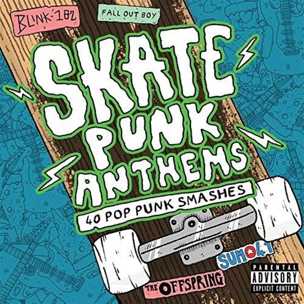 펑크 음악 컴필레이션 (Skate Punk Anthems) 