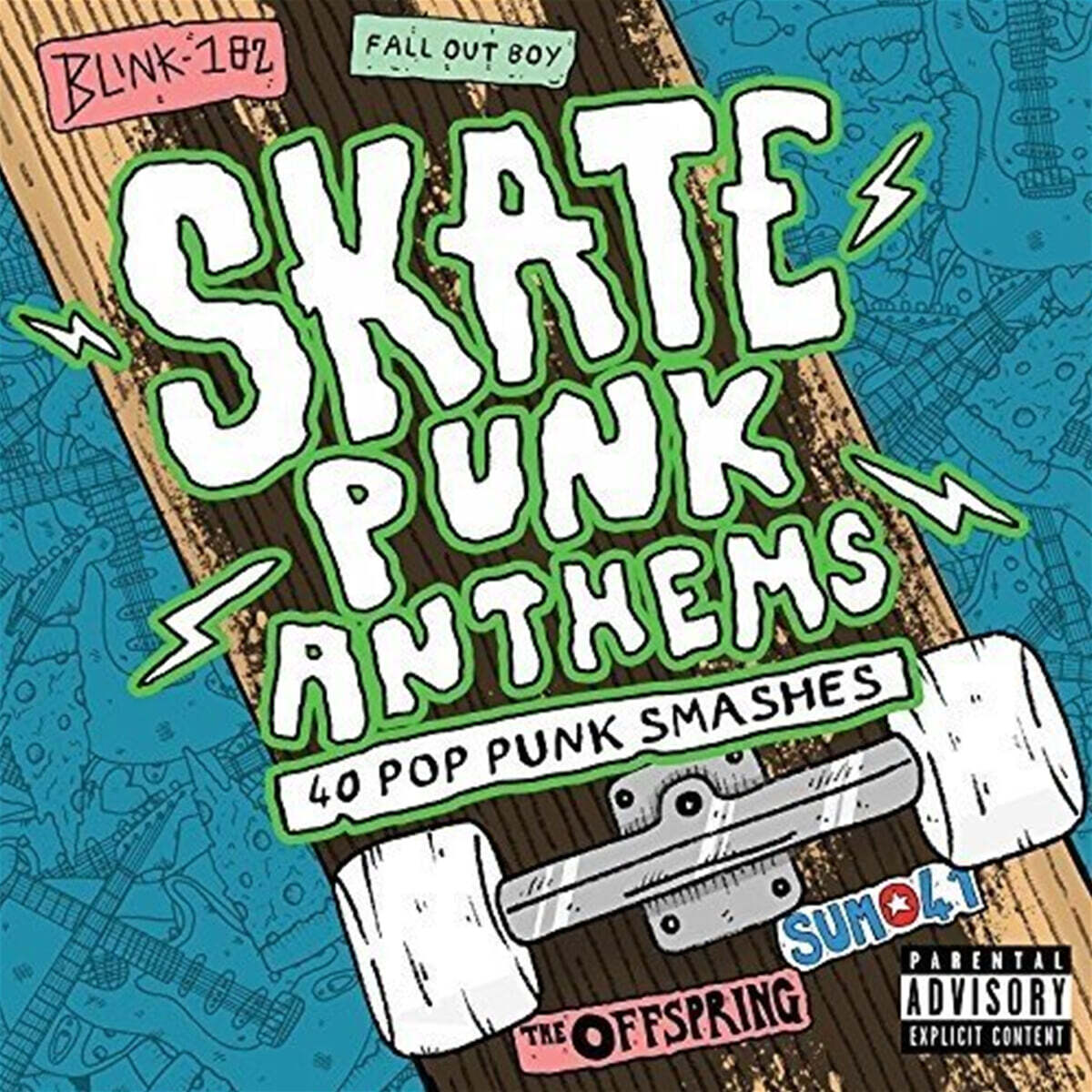 펑크 음악 컴필레이션 (Skate Punk Anthems)