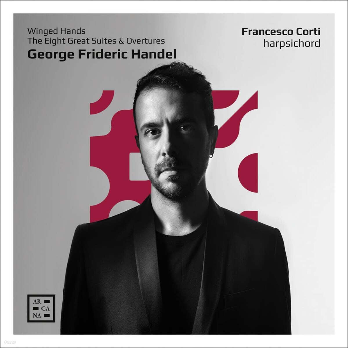 Francesco Corti 헨델: 건반악기를 위한 8개의 모음곡과 서곡 (Handel: The eight great Suites, Overtures - Winged Hands)