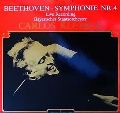 Beethoven : Symphonie Nr.4 - Live Recording -  클라이버 (Carlos Kleiber) (독일발매)