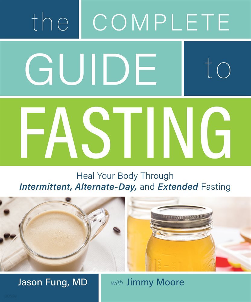 Complete Guide To Fasting